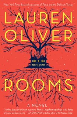 BOOK REVIEW: “Rooms” by Lauren Oliver