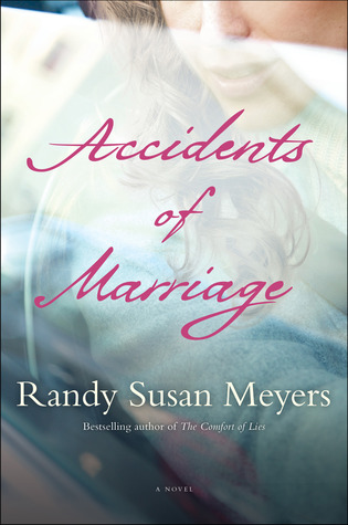 BOOK REVIEW: ‘Accidents of Marriage’ by Randy Susan Meyers