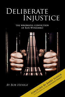 EXCLUSIVE INTERVIEW: Ken Wyniemko Talks About His Experience from Deliberate Injustice