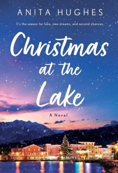 BOOK REVIEW: Christmas at the Lake by Anita Hughes