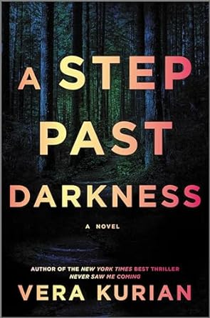 BOOK REVIEW: A Step Past Darkness by Vera Kurian