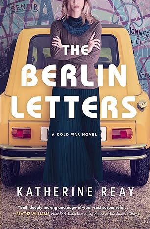 BOOK REVIEW: The Berlin Letters by Katherine Reay