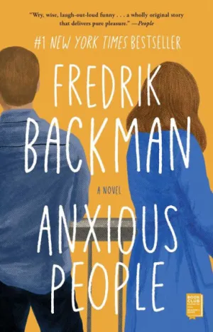 BOOK REVIEW: Anxious People by Fredrik Backman