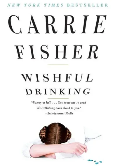 BOOK REVIEW: Wishful Drinking by Carrie Fisher