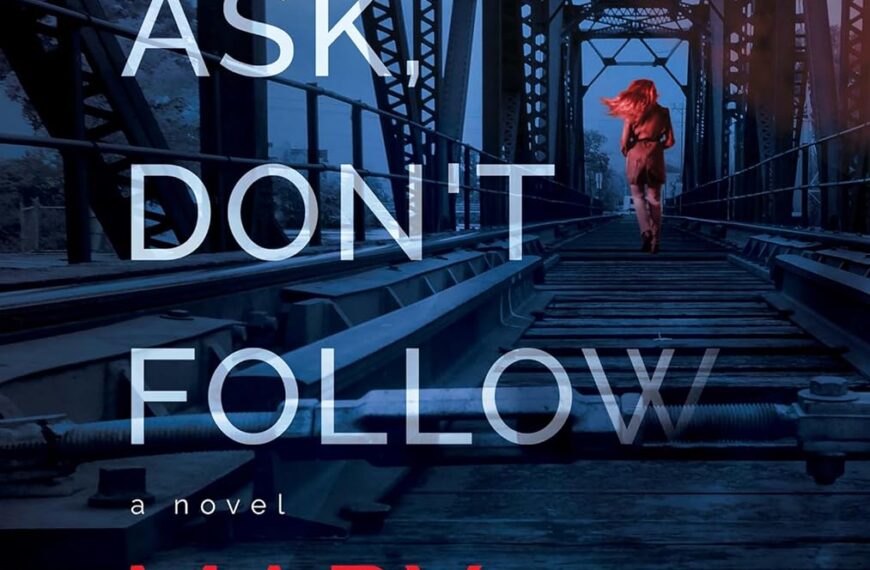 BOOK REVIEW: Don’t Ask, Don’t Follow by Mary Keliikoa